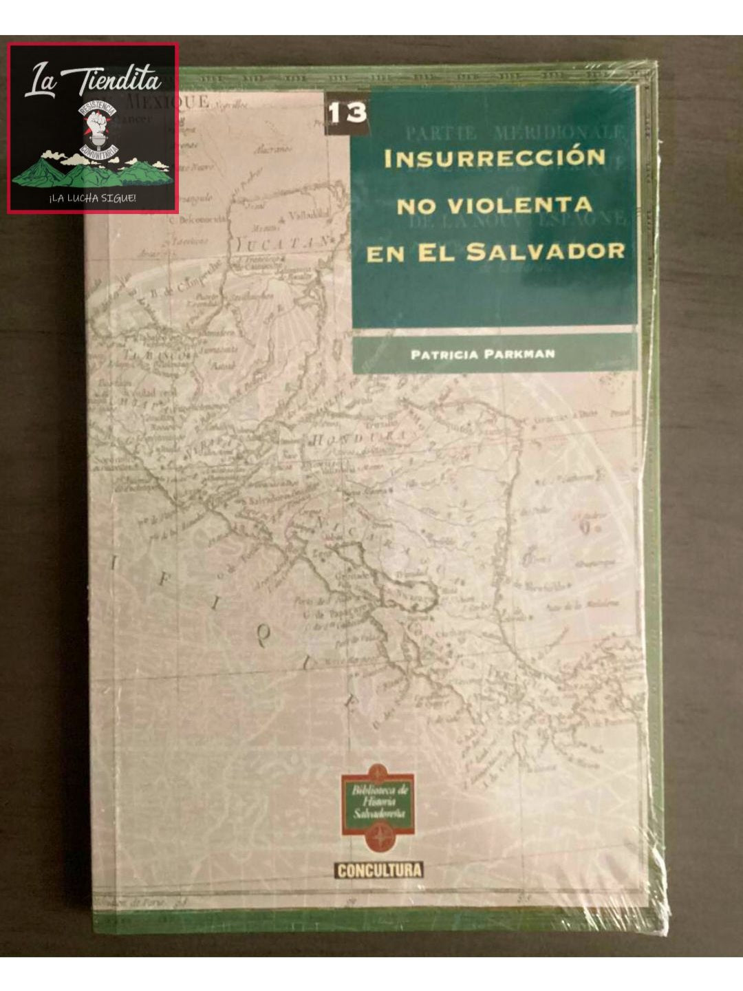 “Insurrección no violenta en El Salvador” de Patricia Parkman