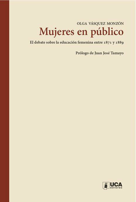 Mujeres en público: Debate sobre la educación femenina entre 1871 y 1889