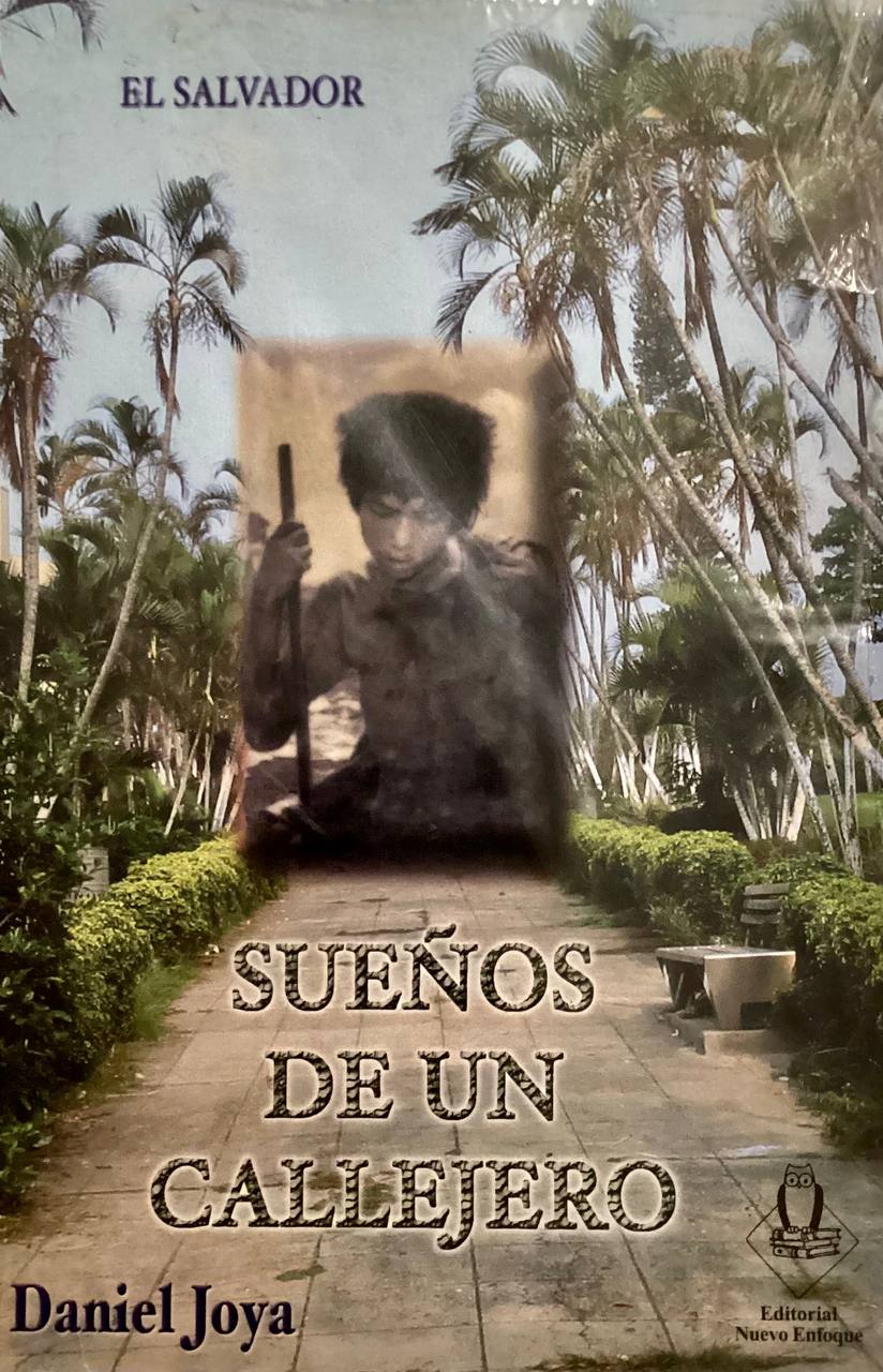 El Salvador - Sueños de un callejero