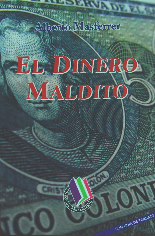El Dinero Maldito