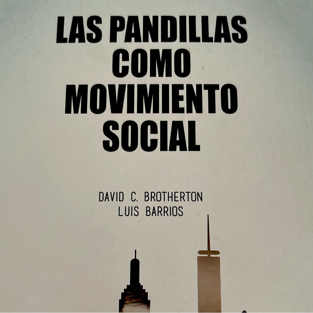 Las Pandillas Como Movimiento Social
