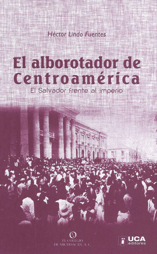 El Alborotador de Centroamérica