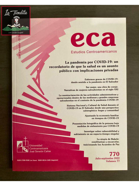 “La pandemia por COVID-19: un recordatorio de que la salud es un asunto público con implicaciones privadas" de ECA #770 Volumen 77