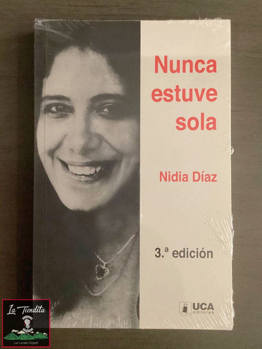 Nunca estuve sola