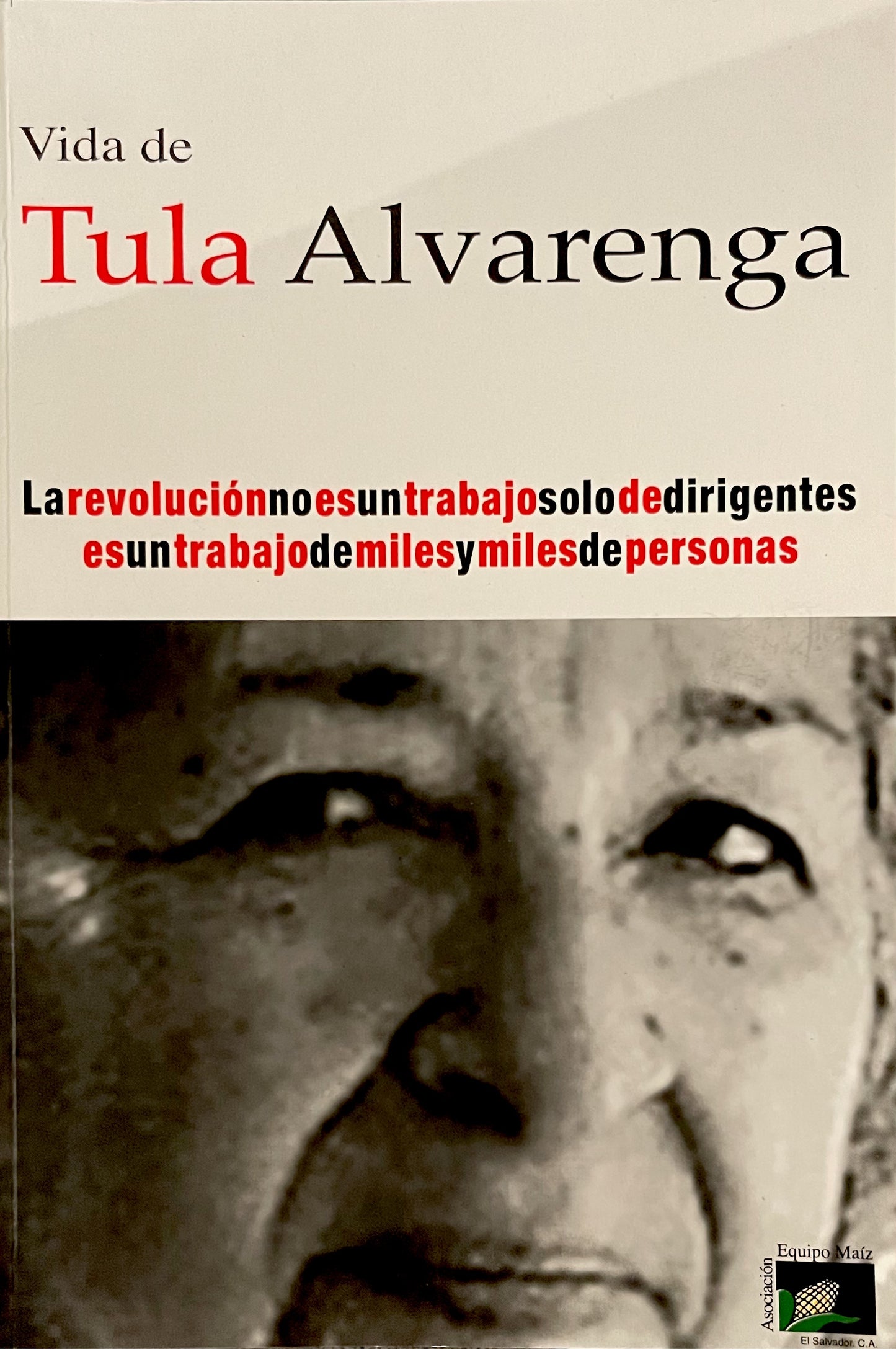 La Vida de Tula Alvarenga