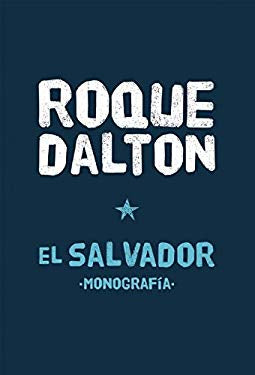 El Salvador: Monografía