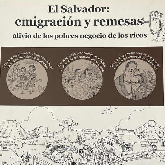 El Salvador: Emigración y Remesas - alivio de los pobres, negocio de los ricos