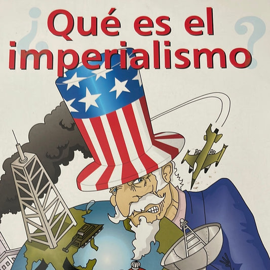 ¿Qué es el imperialismo?