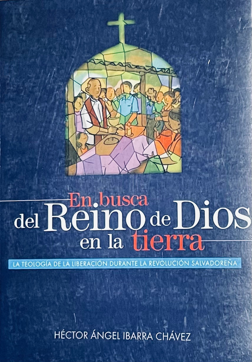 En busca del Reino de Dios en la tierra